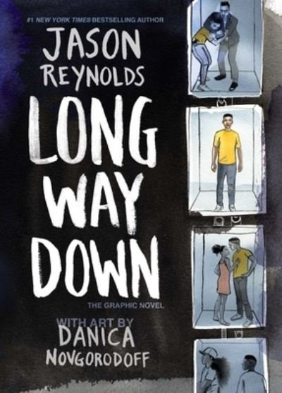 Cover for Jason Reynolds · Long Way Down: The Graphic Novel (Innbunden bok) (2020)