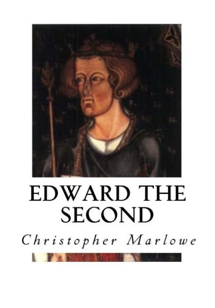 Cover for Christopher Marlowe · Edward the Second (Paperback Book) (2016)