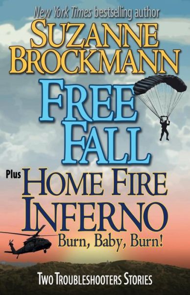 Cover for Suzanne Brockmann · Free Fall &amp; Home Fire Inferno (Burn, Baby, Burn) (Paperback Book) (2017)