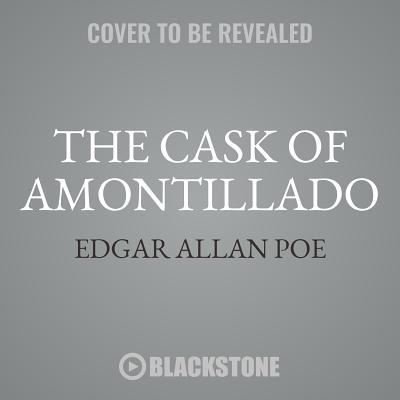 Cover for Edgar Allan Poe · The Cask of Amontillado (CD) (2017)