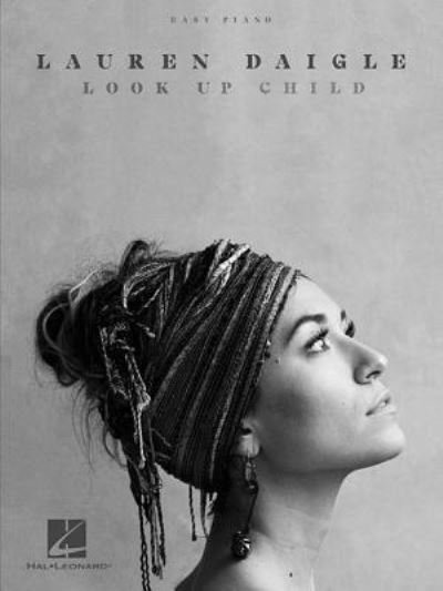Cover for Lauren Daigle · Lauren Daigle - Look Up Child for Easy Piano (Pocketbok) (2019)