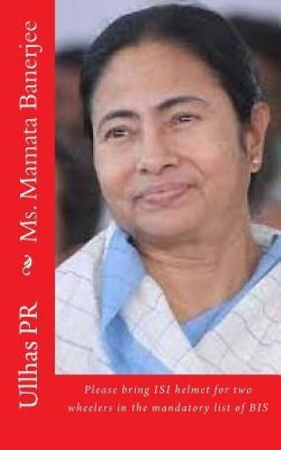 Cover for Ullhas Pr · Ms. Mamata Banerjee (Paperback Book) (2017)