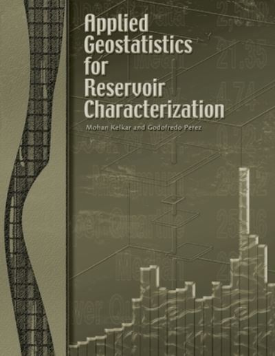 Cover for Mohan Kelkar · Applied Geostatistics for Reservoir Characterization (Paperback Book) (2013)