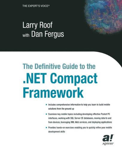 Cover for Dan Fergus · The Definitive Guide to the .NET Compact Framework (Paperback Book) [Softcover reprint of the original 1st edition] (2003)