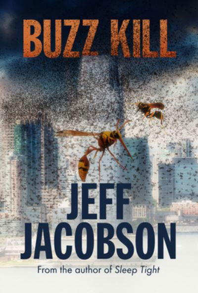 Cover for Jeff Jacobson · Buzz Kill (Paperback Book) (2022)