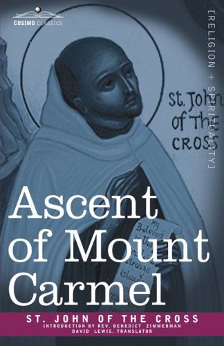 Cover for St John of the Cross · Ascent of Mount Carmel (Hardcover Book) (2007)