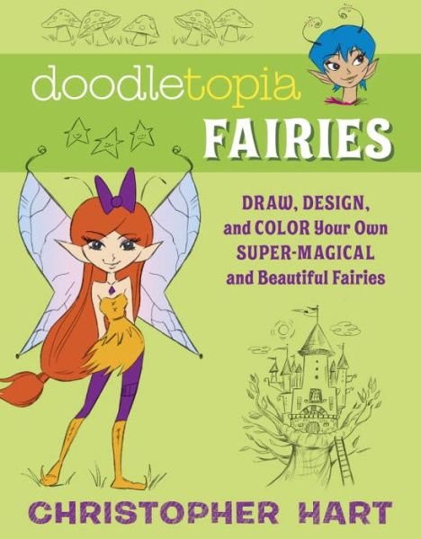 Cover for C Hart · Doodletopia: Fairies (Paperback Book) (2016)