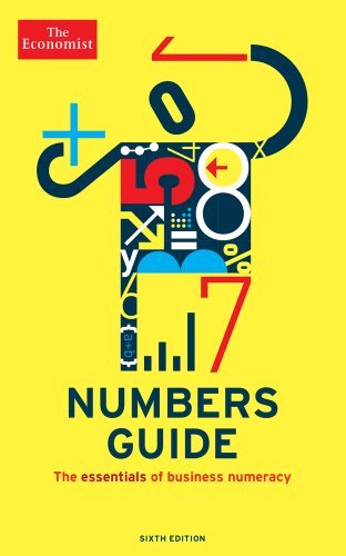 Cover for The Economist · The Economist Numbers Guide (6th Ed): The Essentials of Business Numeracy - Economist Books (Paperback Book) [Sixth Edition, Paperback Original edition] (2014)