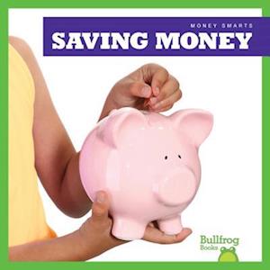 Cover for Nadia Higgins · Saving Money (Book) (2018)