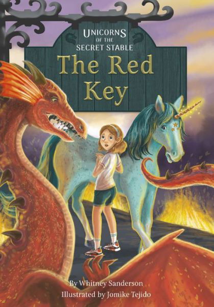 Cover for Whitney Sanderson · The Red Key: Book 4 - Unicorns of the Secret Stable (Hardcover Book) (2020)