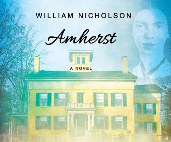 Cover for William Nicholson · Amherst (CD) (2015)