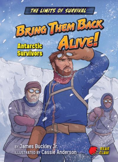 Cover for Bearport Publishing · Bring Them Back Alive! (Paperback Book) (2022)