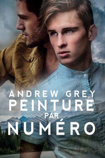 Cover for Andrew Grey · Peinture par numéro (Paperback Book) (2022)