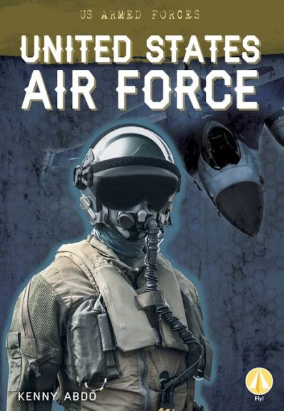 Cover for Kenny Abdo · United States Air Force (Paperback Book) (2019)