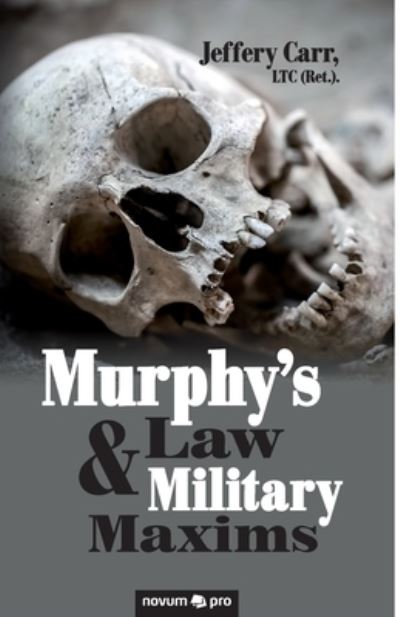 Cover for Jeffery Carr · Murphy's Law &amp; Military Maxims (Paperback Book) (2020)