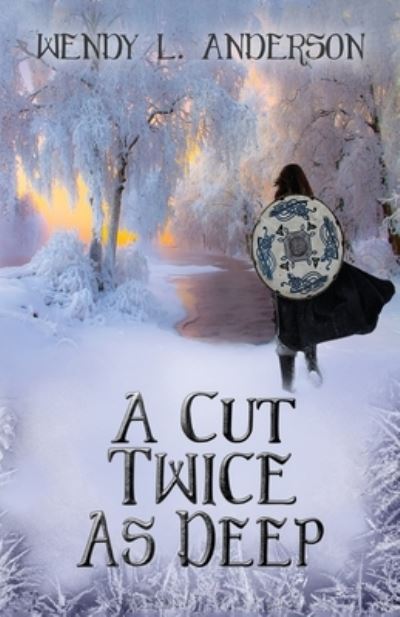 Cover for Wendy L Anderson · A Cut Twice as Deep (Paperback Book) (2020)