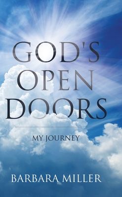 Cover for Barbara Miller · God's Open Doors (Hardcover Book) (2019)