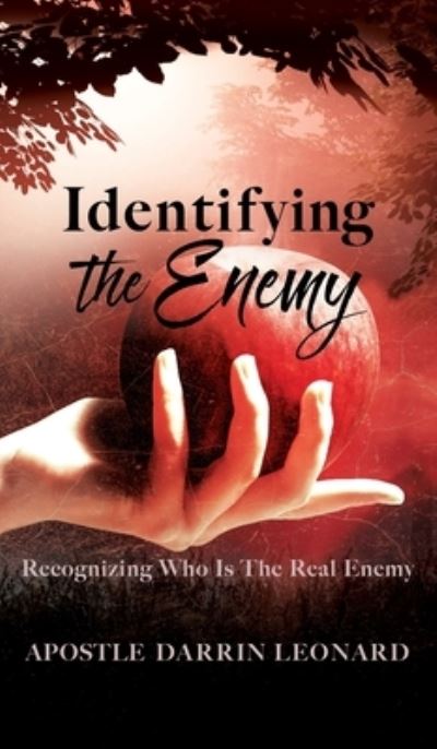 Cover for Apostle Darrin Leonard · Identifying the Enemy (Book) (2022)