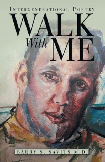 Cover for Barry S. Savits · Walk with Me (Book) (2022)