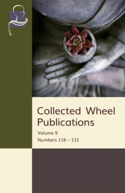 Cover for Bhikkhu Khantipalo · Collected Wheel Publications : Volume 9 (Bog) (2022)