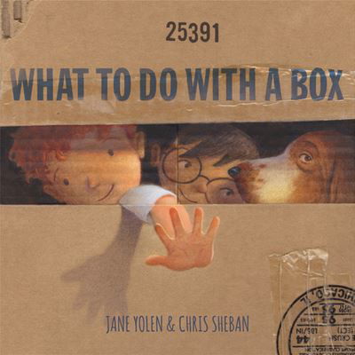 Cover for Jane Yolen · What to Do with a Box (Buch) (2023)