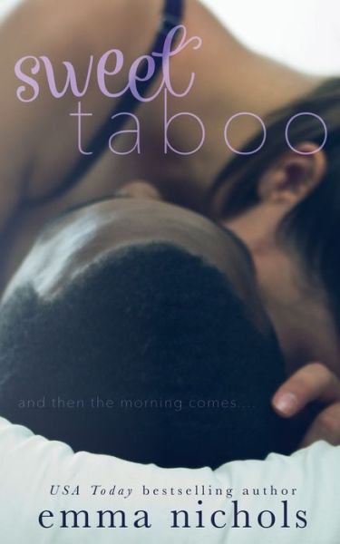 Cover for Emma Nichols · Sweet Taboo (Paperback Book) (2018)