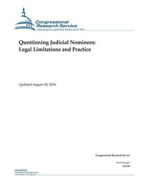 Cover for Congressional Research Service · Questioning Judicial Nominees (Taschenbuch) (2018)