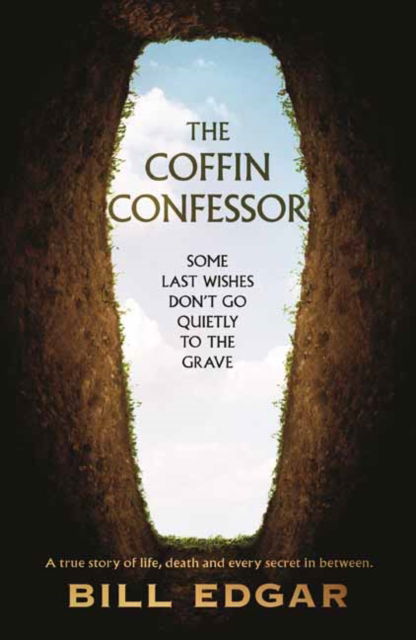 Coffin Confessor,The - William Edgar - Books - Penguin Random House Australia - 9781761042959 - July 2, 2021