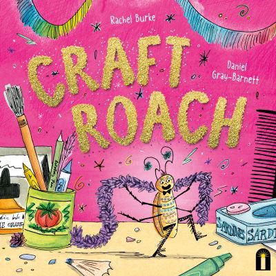 Cover for Rachel Burke · Craft Roach (Hardcover Book) (2023)