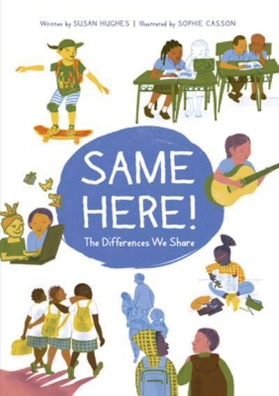 Cover for Susan Hughes · Same Here! (Book) (2024)