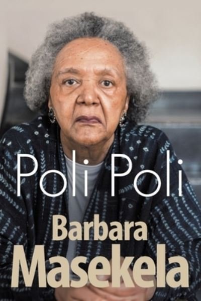Cover for Masekela Barbara · Poli Poli (Paperback Book) (2021)