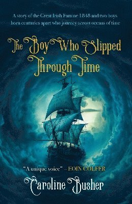 Caroline Busher · The Boy who Slipped Th Time (Pocketbok) (2024)