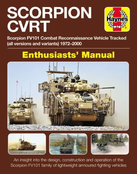 Cover for Simon Dunstan · Scorpion CVR (T): Scorpion FV101 Combat Vehicle Reconnaissance (Tracked) in British service 1972-2020 - Owners' Workshop Manual (Hardcover bog) (2021)