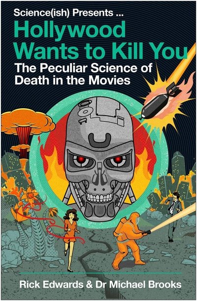 Cover for Michael Brooks · Hollywood Wants to Kill You: The Peculiar Science of Death in the Movies (Pocketbok) [Main edition] (2020)