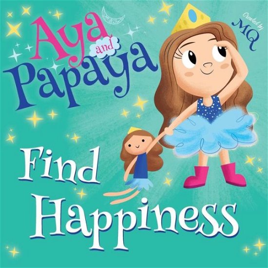 Cover for Mq · AYA and PAPAYA Find Happiness (Pocketbok) (2019)