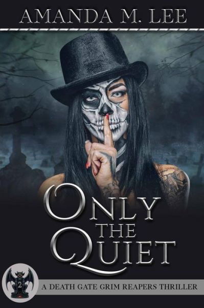 Cover for Amanda M Lee · Only the Quiet (Paperback Book) (2019)