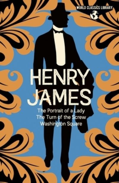 Cover for Henry James · World Classics Library: Henry James (Innbunden bok) (2021)