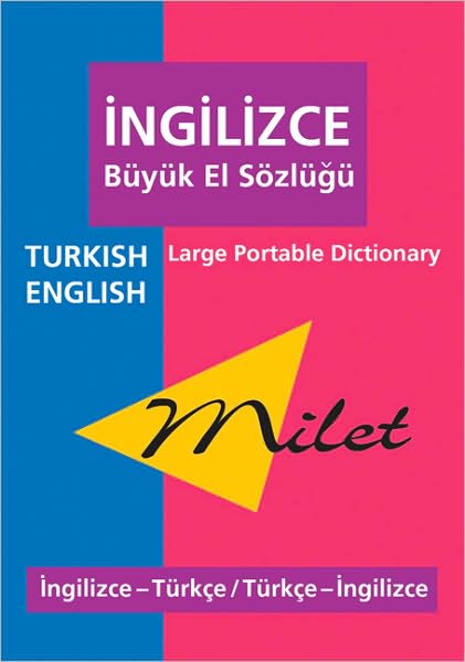 Cover for Sedat Turhan · Milet Large Portable Dictionary: Turkish - English, English - Turkish (Paperback Book) [Bilingual edition] (2006)