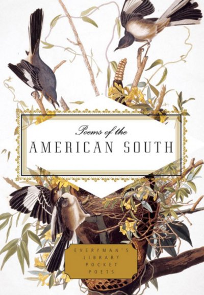 Cover for Poems of the American South · Poems of the American South - Everyman's Library POCKET POETS (Inbunden Bok) (2014)