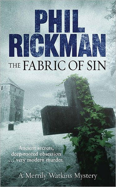 The Fabric of Sin - Merrily Watkins Series - Phil Rickman - Livros - Quercus Publishing - 9781847243959 - 7 de maio de 2008
