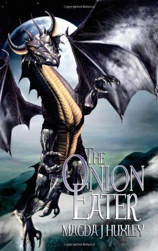 Cover for Magda J. Huxley · The Onion Eater (Taschenbuch) (2008)