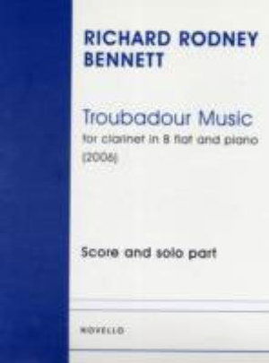 Cover for Richard Rodney Bennett · Richard Rodney Bennett: Troubadour Music (Clarinet / Piano) (Paperback Book) (2009)