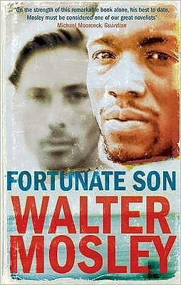 Cover for Walter Mosley · Fortunate Son (Paperback Book) (2008)