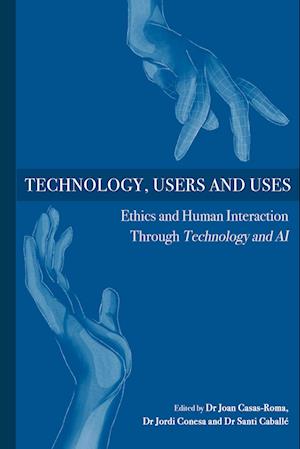 Cover for Joan Casas-Roma · Technology, Users and Uses (Book) (2023)