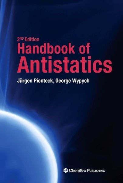 Cover for Wypych, George (ChemTec Publishing, Ontario, Canada) · Handbook of Antistatics (Hardcover Book) (2016)