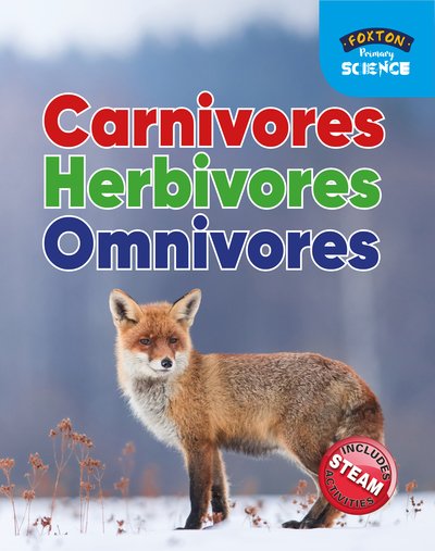 Cover for Nichola Tyrrell · Foxton Primary Science: Carnivores Herbivores Omnivores (Key Stage 1 Science) (Paperback Book) (2019)