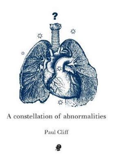 Cover for Paul Cliff · A Constellation of Abnormalities (Pocketbok) (2017)