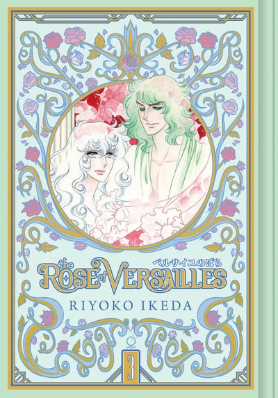 Cover for Riyoko Ikeda · The Rose of Versailles Volume 3 (Hardcover Book) (2020)
