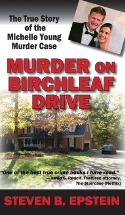 Cover for Steven B Epstein · Murder on Birchleaf Drive (Hardcover Book) (2019)