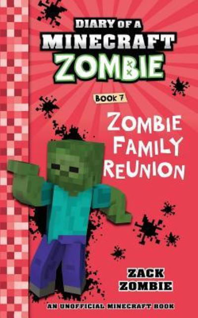 Cover for Zack Zombie · Diary of a Minecraft Zombie Book 7 (Paperback Bog) (2018)